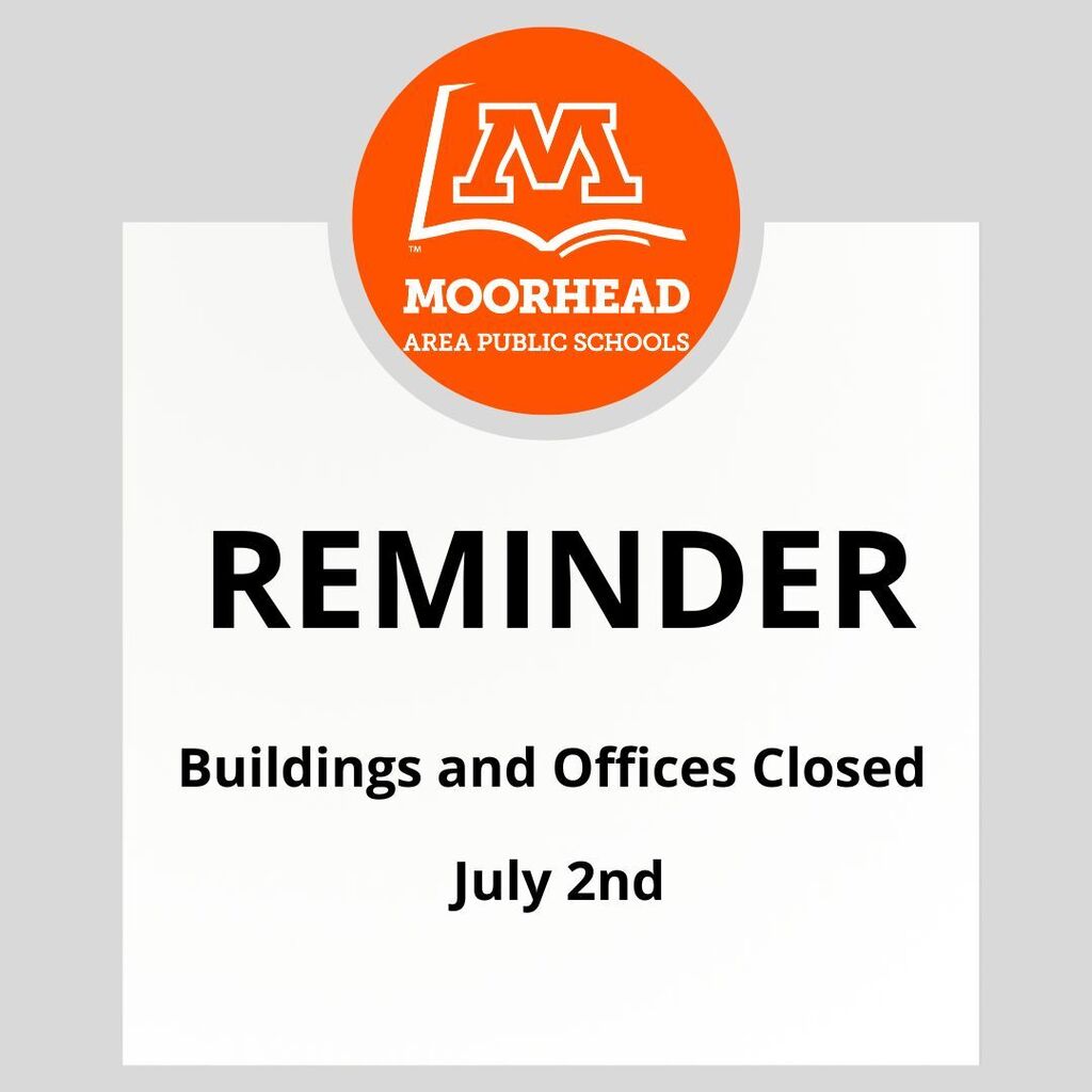 Reminder! Buildings and Offices Close on July 2nd.