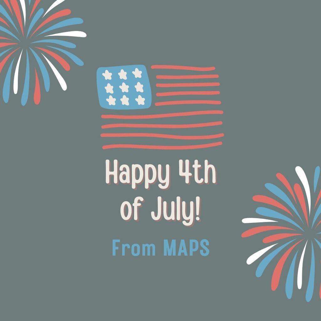 Happy 4th of July! From MAPS