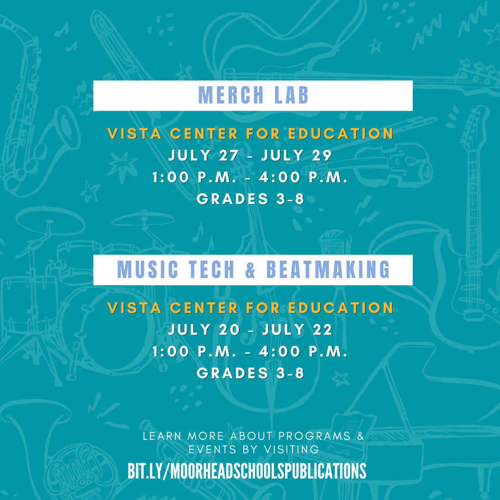 Merch LAb Vista Center For Education July 27 - July 29 1:00 p.m. - 4:00 p.m. Grades 3-8 Music Tech & Beatmaking Vista Center For Education July 20 - July 22 1:00 p.m. - 4:00 p.m. Grades 3-8