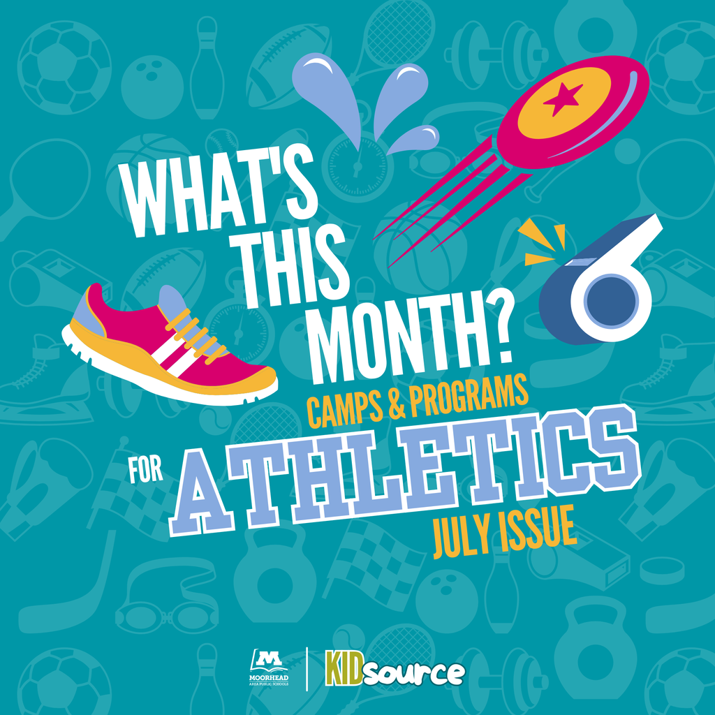 What's this month? Camps & Programs for Athletics July Issue