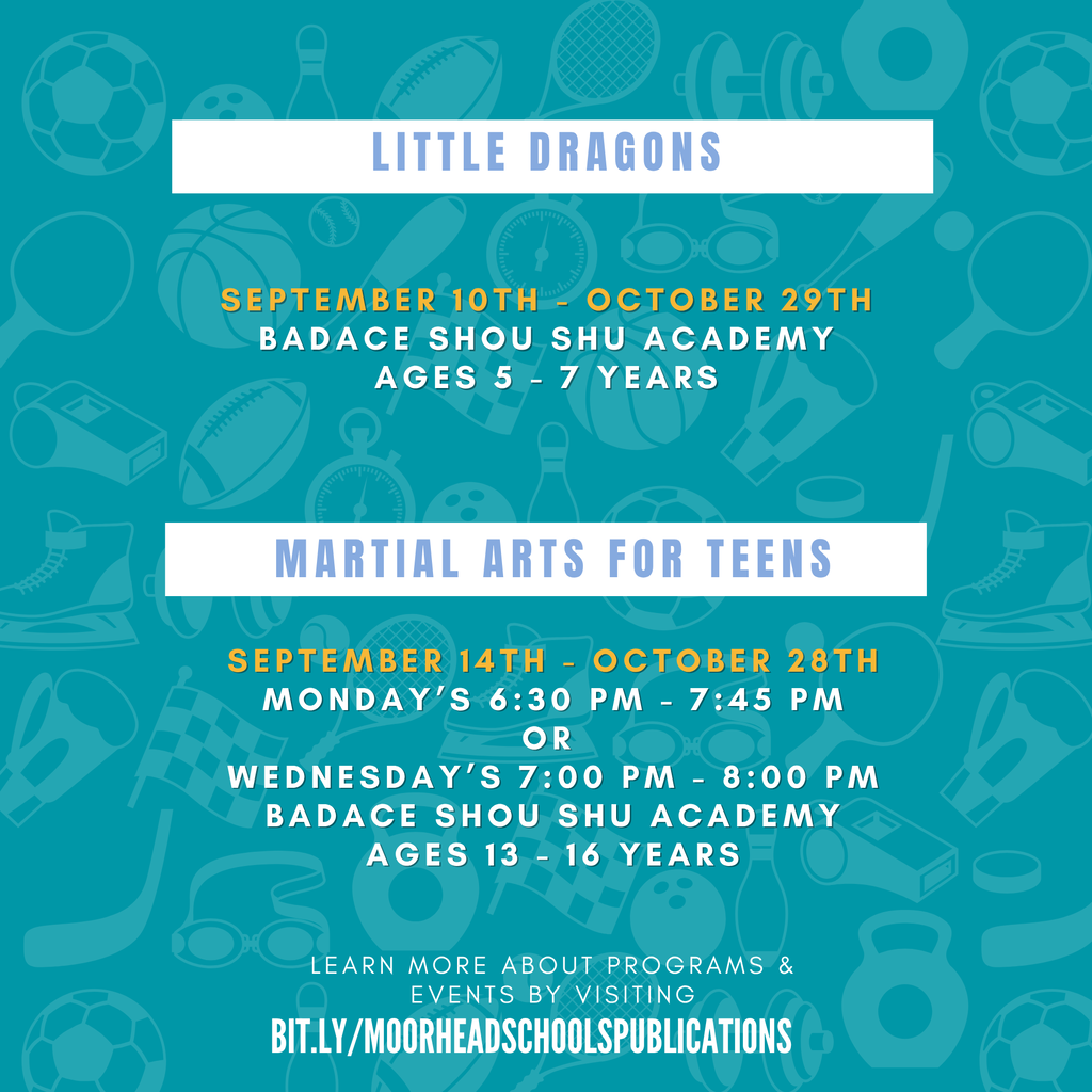 Little dragons September 10th - October 29th BADACE Shou Shu academy Ages 5 - 7 Years Martial arts for teens September 14th - October 28th Monday’s 6:30 Pm - 7:45 Pm or Wednesday’s 7:00 PM - 8:00 pm BADACE Shou Shu academy Ages 13 - 16 Years