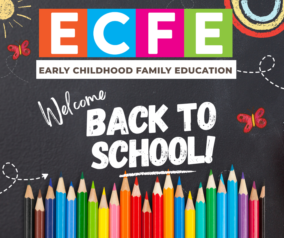 ECFE Welcome back to school!
