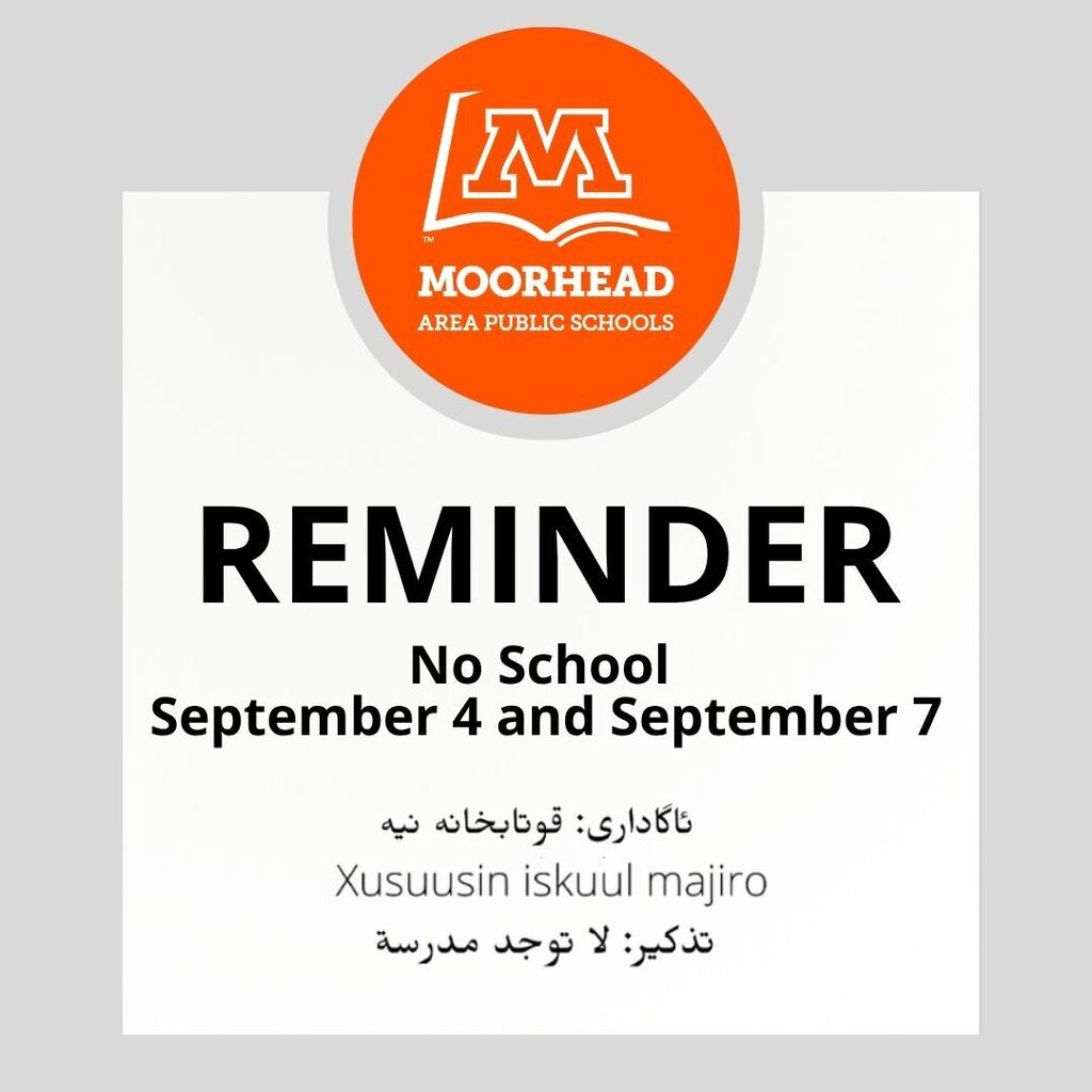 Reminder No School September 4 and September 7