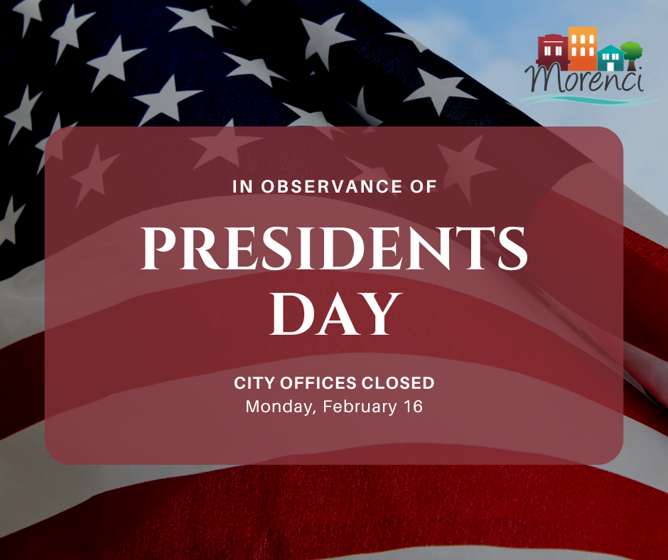 In observance of Presidents Day, City Offices will be closed on Monday, February 16. Refuse pick-up will remain on its regular schedule, with collection taking place on Wednesday, February 18. For after-hours water or sewer emergencies, please call (517) 448-0949.