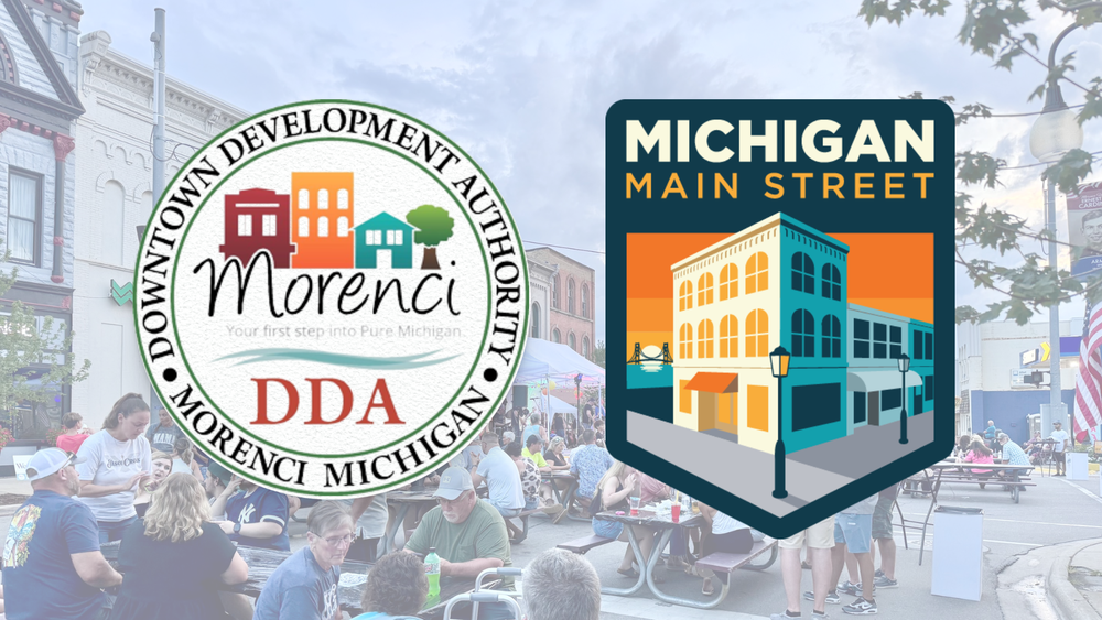 Downtown Morenci with DDA logo and Michigan Main Street Logo