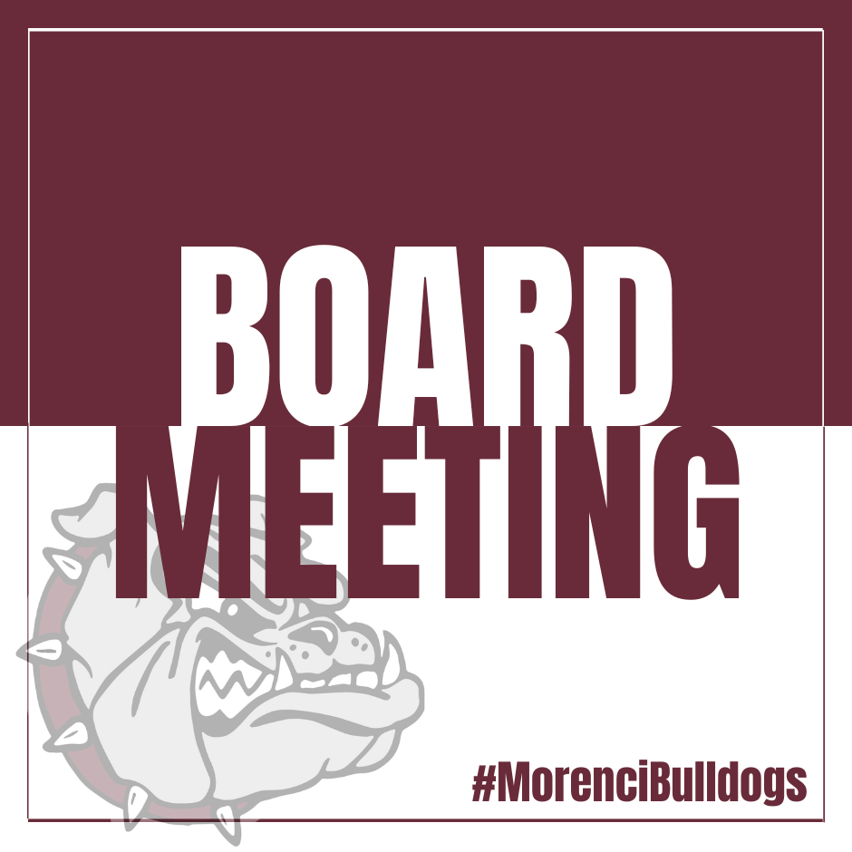 Board Meeting #morencibulldogs