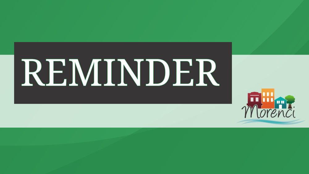 Reminder City of Morenci