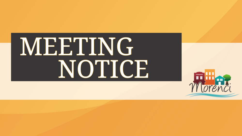 Meeting Notice Morenci