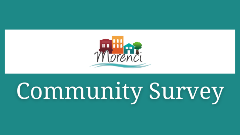 Morenci Community Survey. The City of Morenci is updating its Master PLan and needs your help! Your input will help City leaders plan for Morenci's future. 