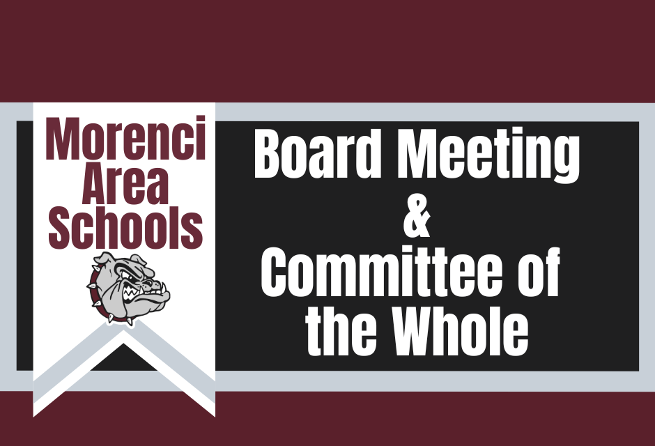 morenci area school bboard meeting and committee of the whole