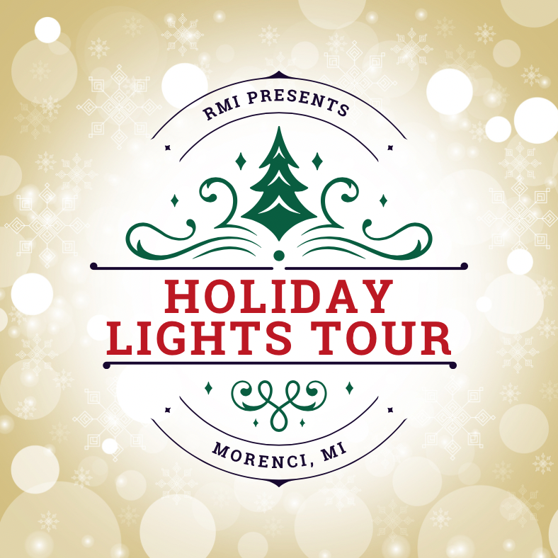 RMI Presents Holiday Lights Tour Morenci, MI