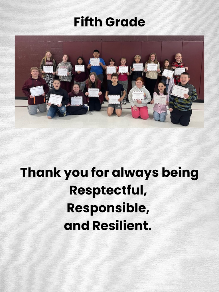 fifth grade thank you for always being respectful, responsible and resilient