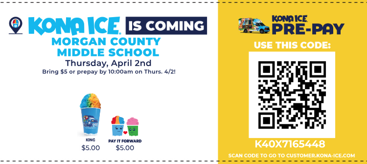 Kona Ice at break tomorrow. Please send money if your child would like to make a purchase.