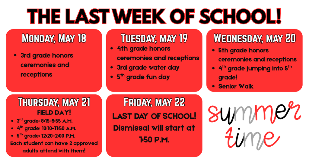 last week of school schedule