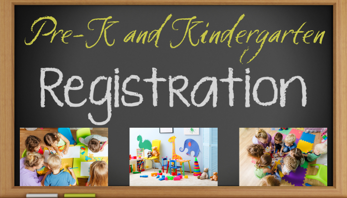 Pre-K and Kindergarten Registration