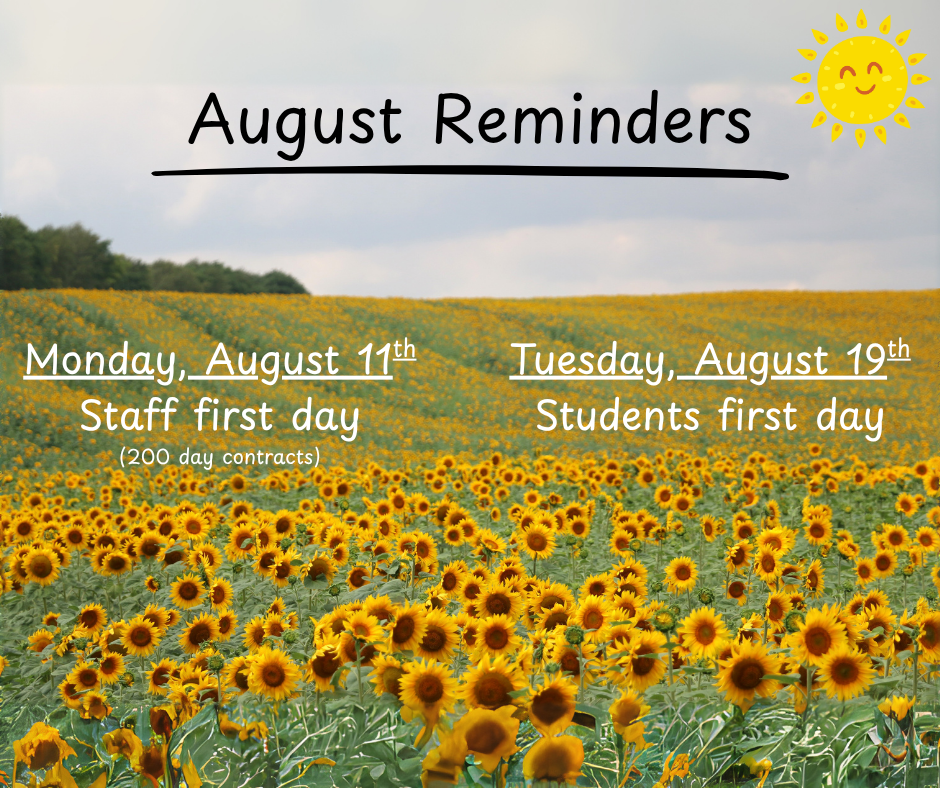 Sunflower field with August reminders for staff and student start dates.
