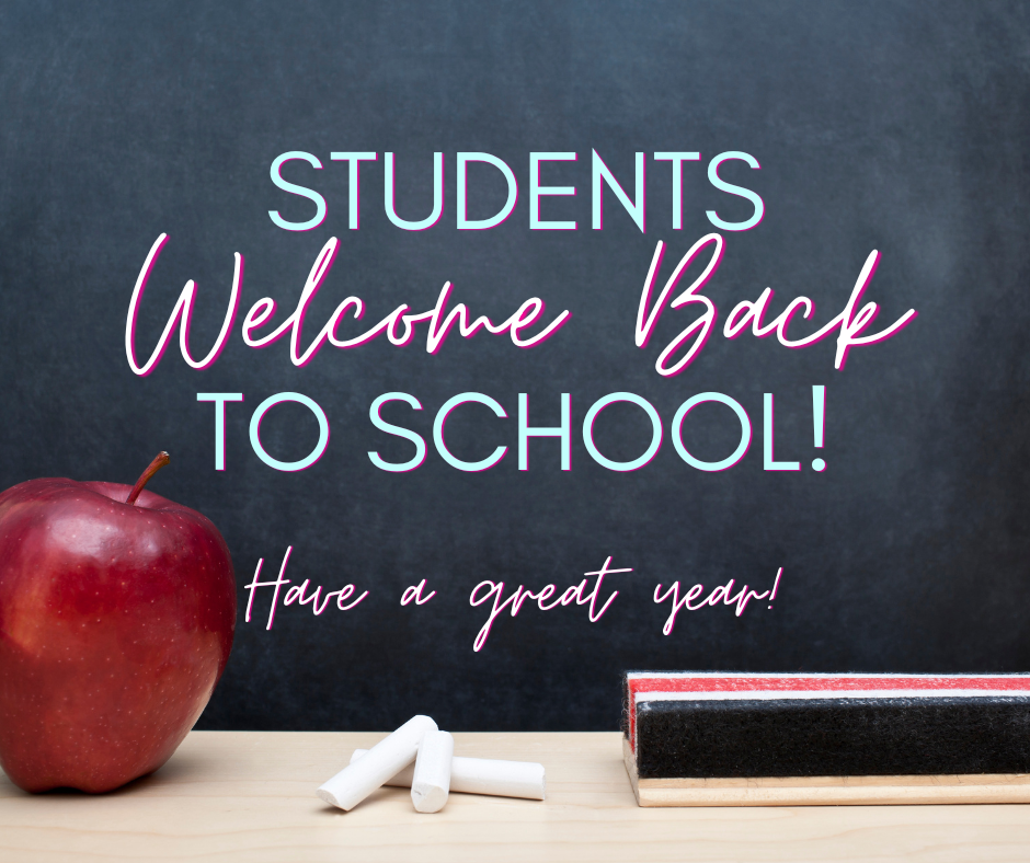 Apple, chalk, and eraser with “Students Welcome Back to School” text.