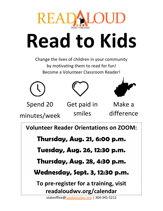 Flyer for Read Aloud West Virginia seeking volunteer classroom readers. Highlights spending 20 minutes/week, getting paid in smiles, and making a difference. Lists August and September Zoom orientation dates with registration at readaloudwv.org/calendar.