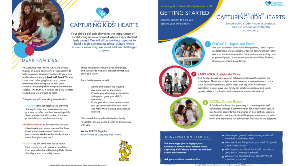 Two-page Capturing Kids’ Hearts family newsletter. The left page welcomes families and explains the program’s focus on building relationships, leadership skills, and whole-child support. It highlights roles of students, staff, and families, and promises monthly newsletters. The right page introduces “Getting Started,” encouraging student connectedness. Three steps are listed: Engage (Hopes and Fears), Empower (Celebrate Wins), and Excel (Dream Board). A blue box at the bottom includes conversation starter questions. The layout uses bright colors and family photos.