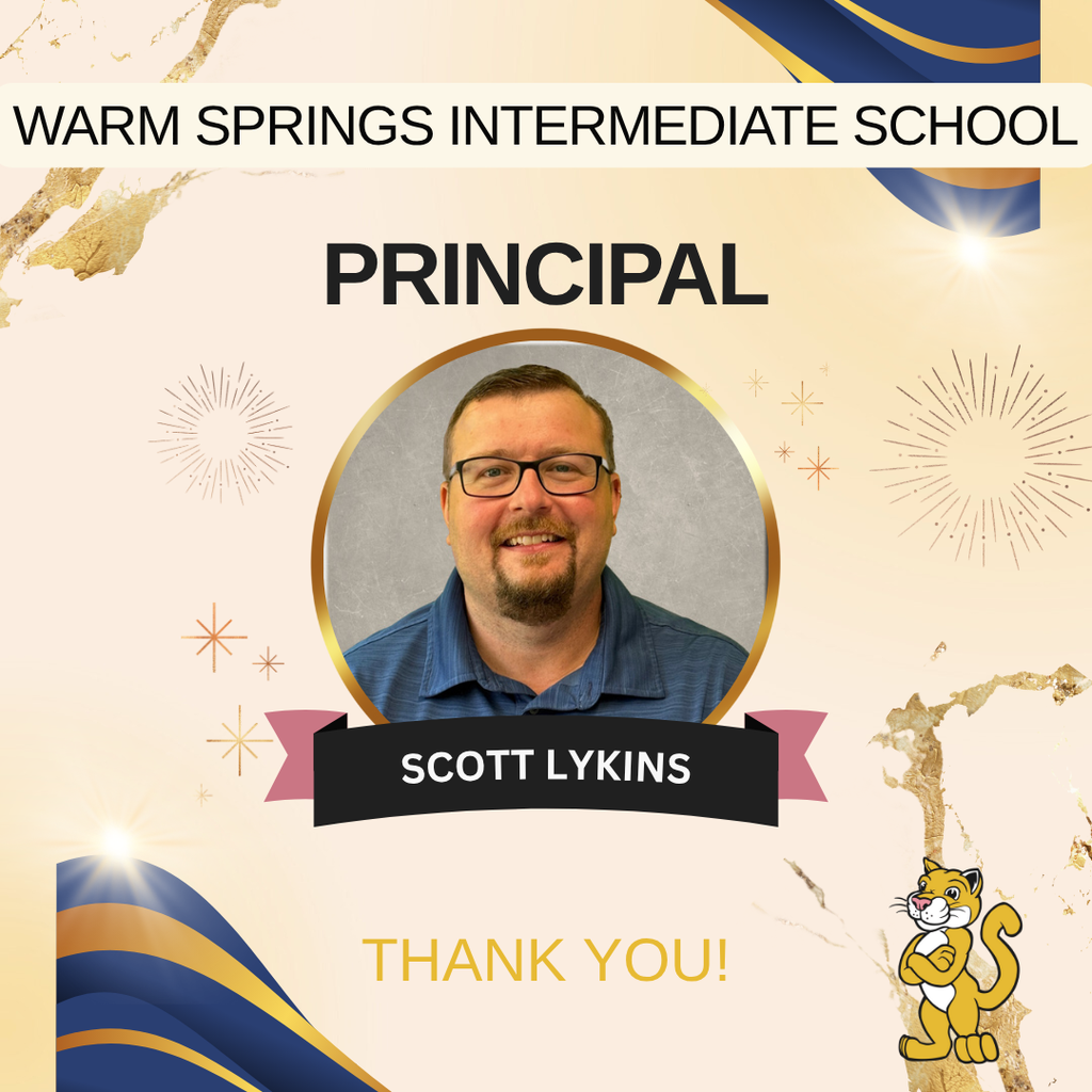 Principal Scott Lykins honored by Warm Springs Intermediate School.
