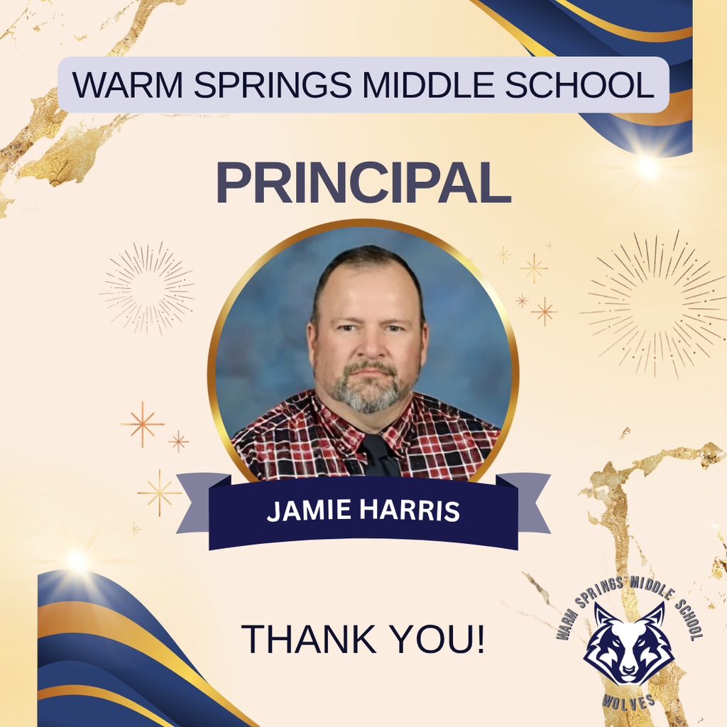 Principal Jamie Harris honored by Warm Springs Middle School.