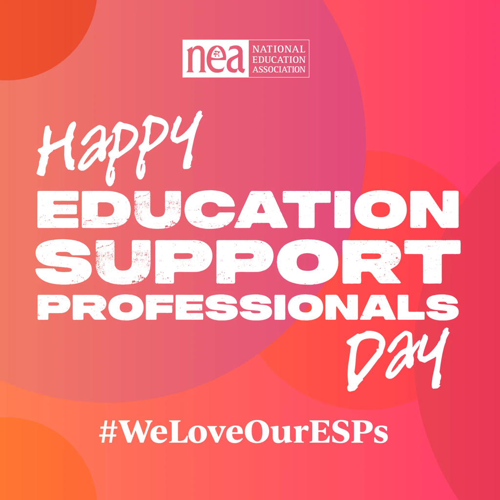 Happy Education Support Professionals Day graphic with NEA logo.