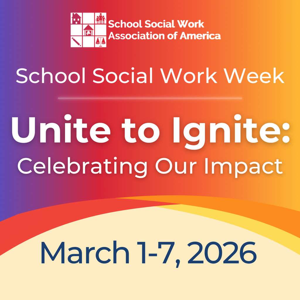 School Social Work Week graphic, Unite to Ignite theme, March 1–7, 2026.
