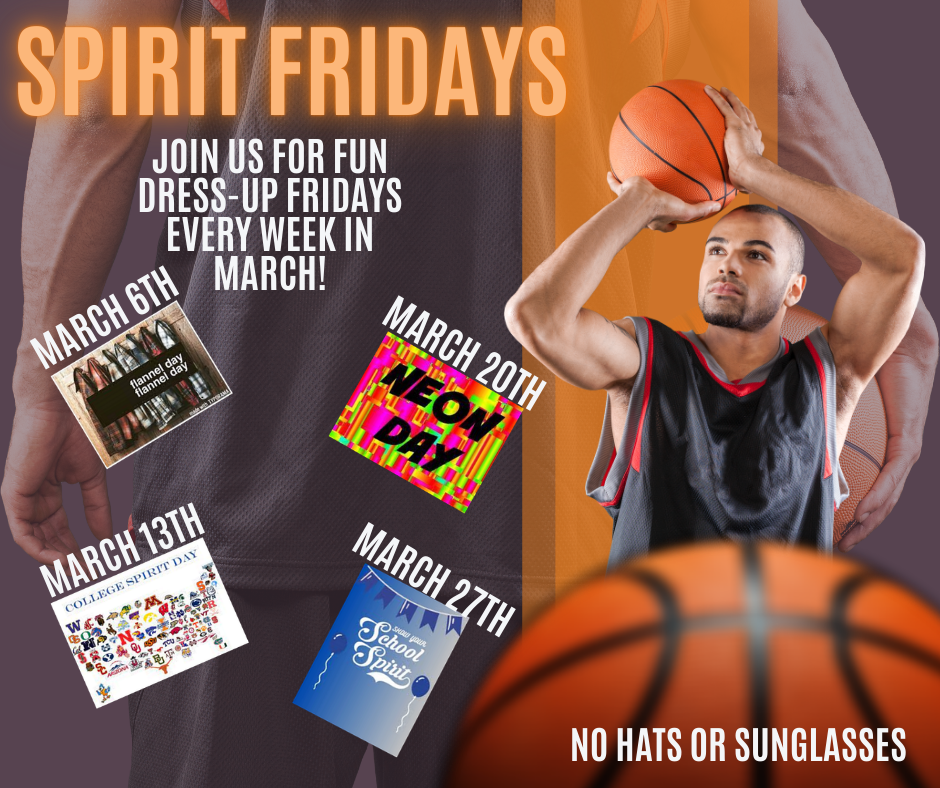 Spirit Fridays March dress-up themes with basketball player graphic.