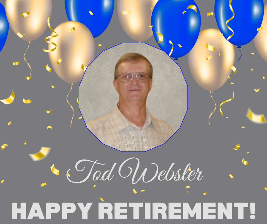 Decorative - Tod Webster, Happy Retirement!