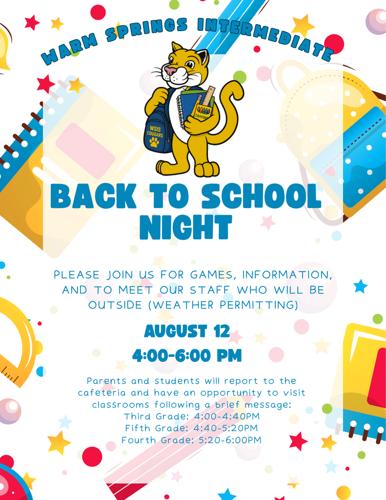 Colorful Warm Springs Intermediate Back to School Night flyer featuring the Cougar mascot with a backpack, school-themed graphics, event details, and classroom visit schedule for August 12, 4:00–6:00 PM.