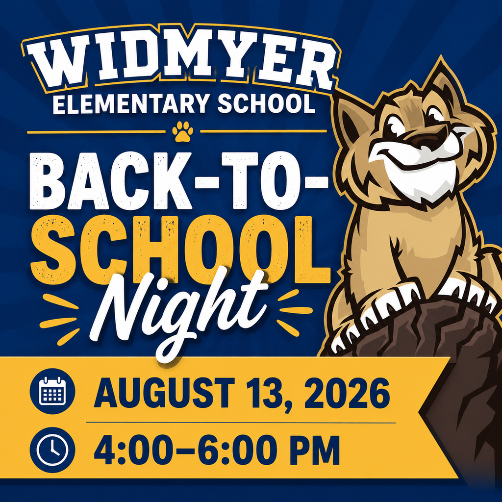 Widmyer Back-to-School Night flyer, August 13, 2026, 4:00–6:00 PM
