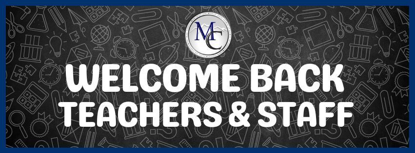 Welcome Back, Morgan County Schools Teachers & Staff! Graphic welcoming teachers and staff back for the new school year.