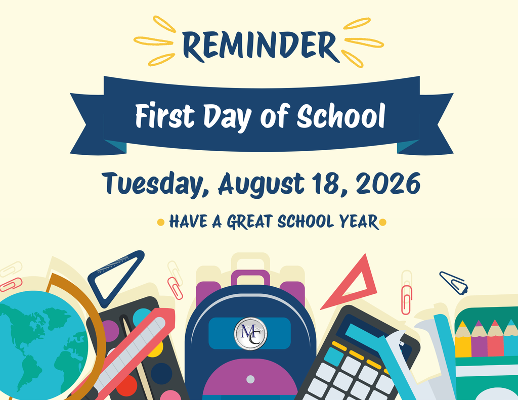Reminder: The first day of school for Morgan County Schools is Tuesday, August 18, 2026. Have a great school year!