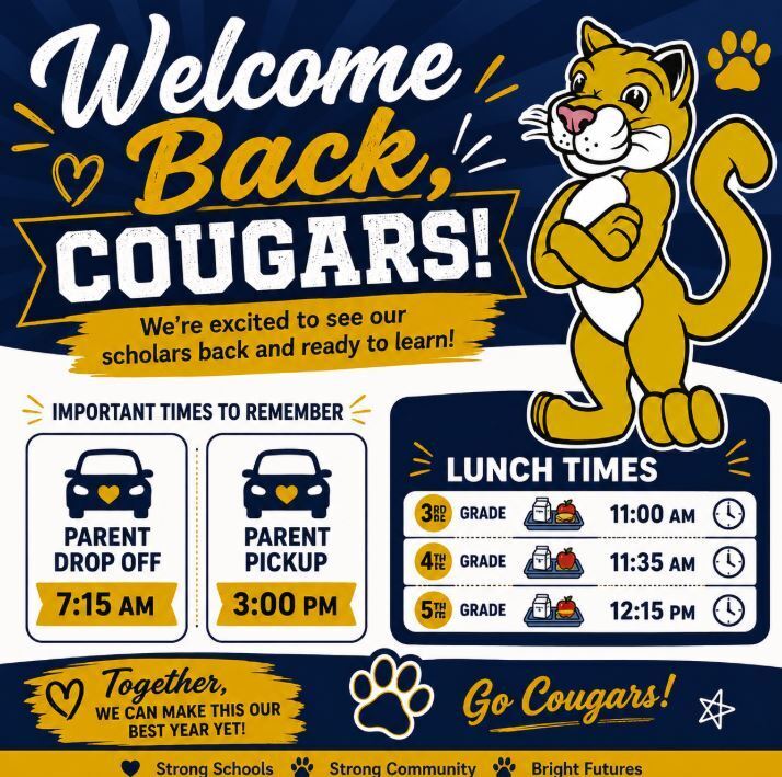 Welcome Back Cougars graphic with school arrival, pickup, and lunch times.