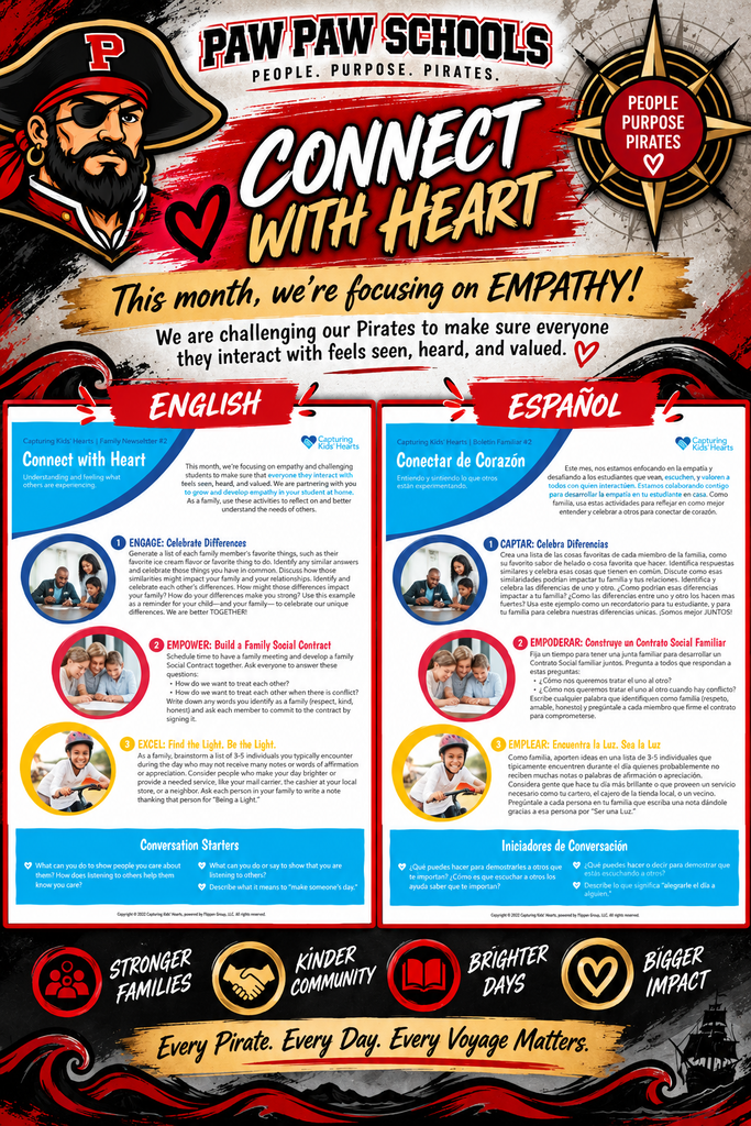 Paw Paw Schools “Connect with Heart” infographic in the school’s red, black, white, and antique-gold Pirate theme. A pirate mascot and “People. Purpose. Pirates.” compass frame the headline, “This month, we’re focusing on EMPATHY!” The message challenges Pirates to help everyone they interact with feel seen, heard, and valued. The center displays the Capturing Kids’ Hearts Connect with Heart family newsletter in both English and Spanish, featuring activities to celebrate differences, build a family social contract, and “Find the Light. Be the Light,” along with family conversation starters. The bottom highlights “Stronger Families,” “Kinder Community,” “Brighter Days,” and “Bigger Impact,” followed by the Paw Paw Schools message, “Every Pirate. Every Day. Every Voyage Matters.”