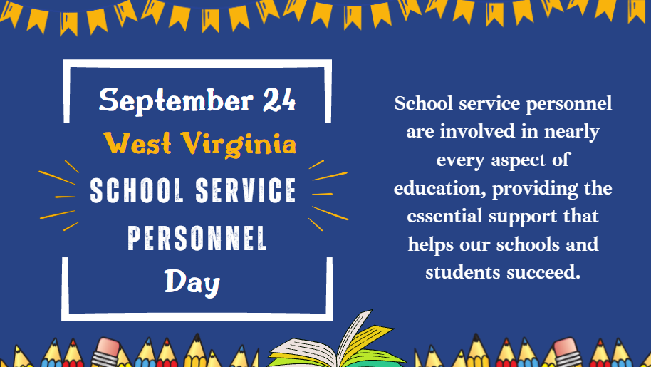Honoring school service personnel across West Virginia on Sept 24, 2026.