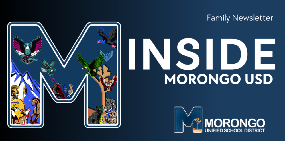 Inside Morongo USD, family newsletter