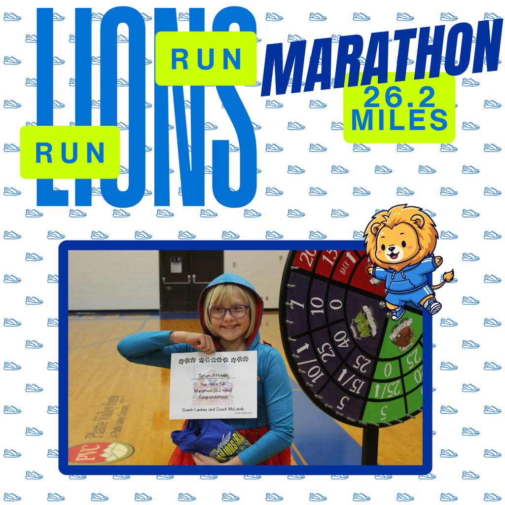 This year we had a whole pride of Lions running every morning to complete their marathon! For some of them it was their 4th time participating! We had 1256.25 total miles completed by all of our runners across the grades. A total of 26 Lions completed a full marathon! A special shout out to our sponsors: First State Bank - Torrington, Lackey Trucking, The Roasted Mug, and Westco! We appreciate all you do for our school! Students earned a charm for their running necklaces for every 5 miles they completed. Marathon runners received a t-shirt too! Thank you to Miss Jessi and Mrs. Lackey for helping to organize this event each year. We love seeing how many students take on the challenge. Congratulations to all of our runners!