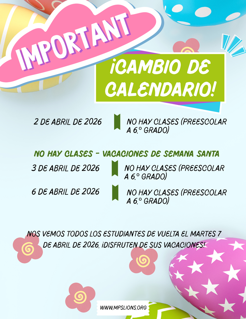 IMPORTANT CALENDAR CHANGE!  Due to staff absences & a shortage of substitute teachers, there will be NO SCHOOL for all grades (PK-12) this Thursday, April 2nd.   Easter Break will continue on Friday, April 3rd and Monday, April 6th.  We will see all students back at school on Tuesday, April 7th. 