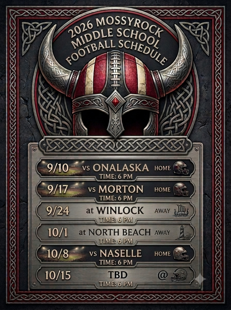 π Mossyrock Vikings Middle School Football Schedule (2026) Get ready to support the Middle School Vikings as they hit the gridiron this fall!