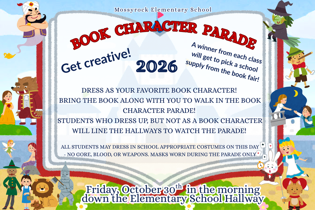Book Character Parade flyer giving the details that the book character parade will take place on Friday Oct 30th in the morning in the elementary building.