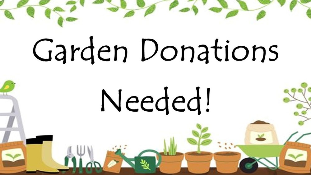 Garden Donations Needed