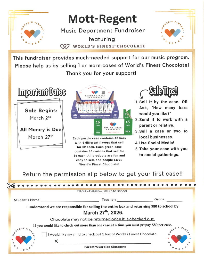 The HS Band & Choir students are doing a World's Finest Chocolate Fundraiser