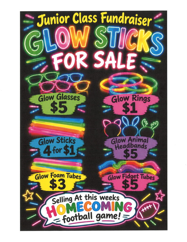 Jr. Class fundraiser - Glow sticks for sale