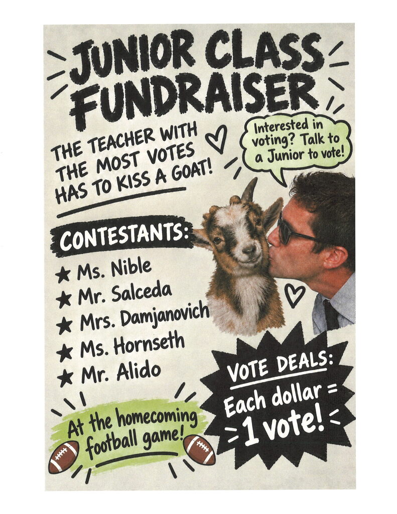 Jr. Class fundraiser - Kiss a Goat