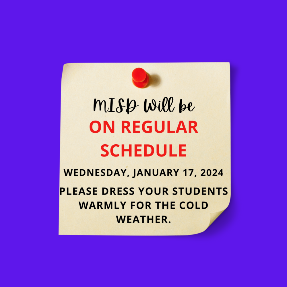 MISD to Resume Regular Schedule 1/17/2024 Moulton ISD