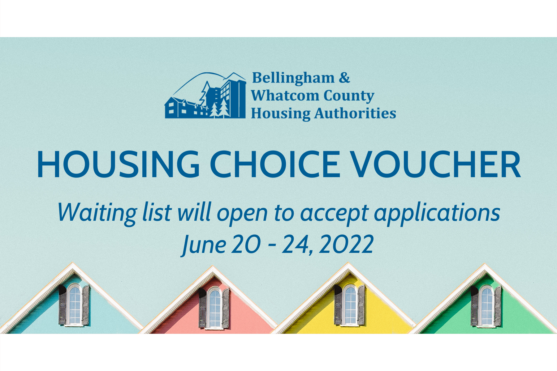 The Housing Choice Voucher Waiting List Opening for Applications | Mount  Baker SD #507