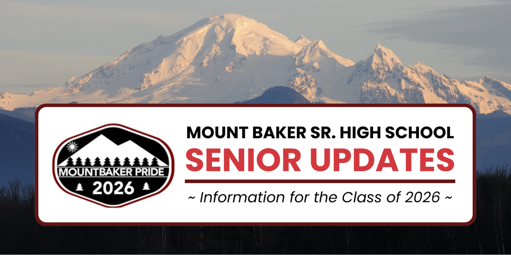 MBHS Senior Information Class of 2026, Mount Baker, Mountain