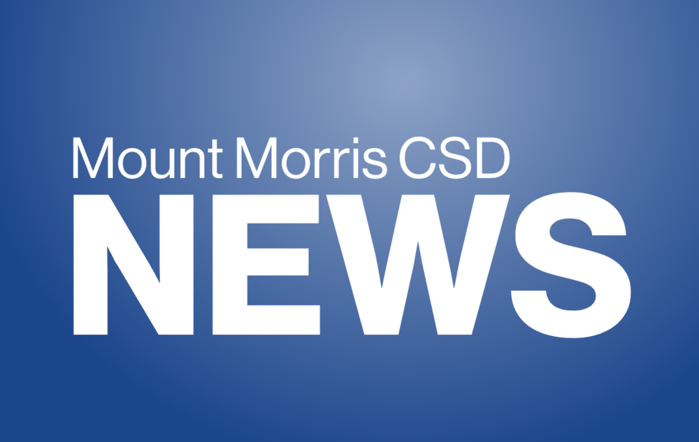 Mount Morris CSD NEWS