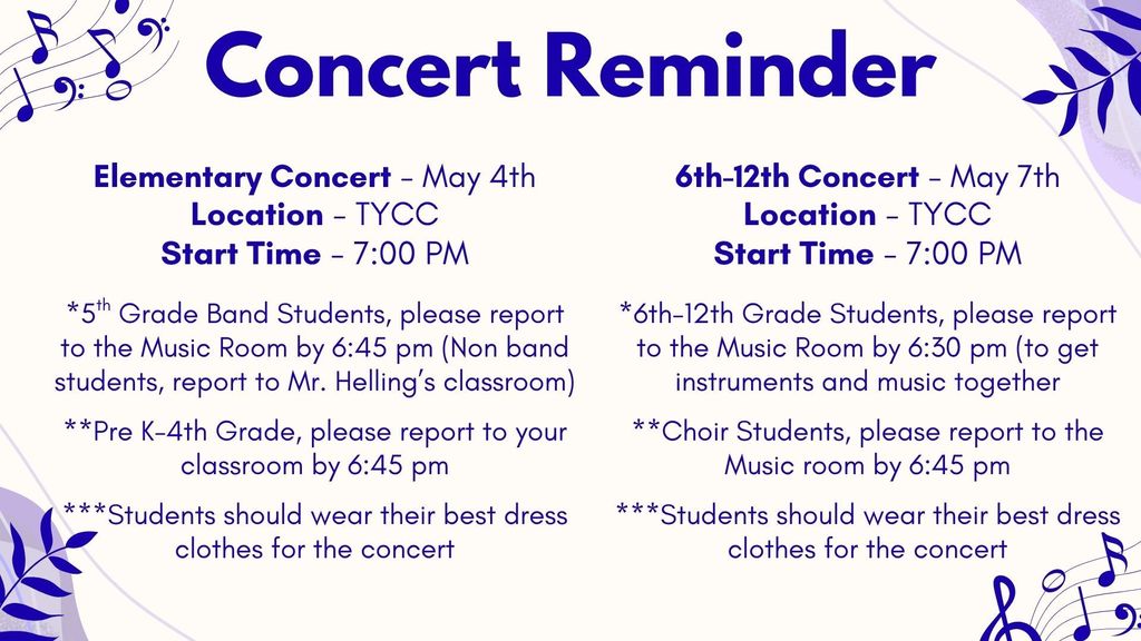 Concert Reminder: Elementary May 4th             6th-12th May 7th